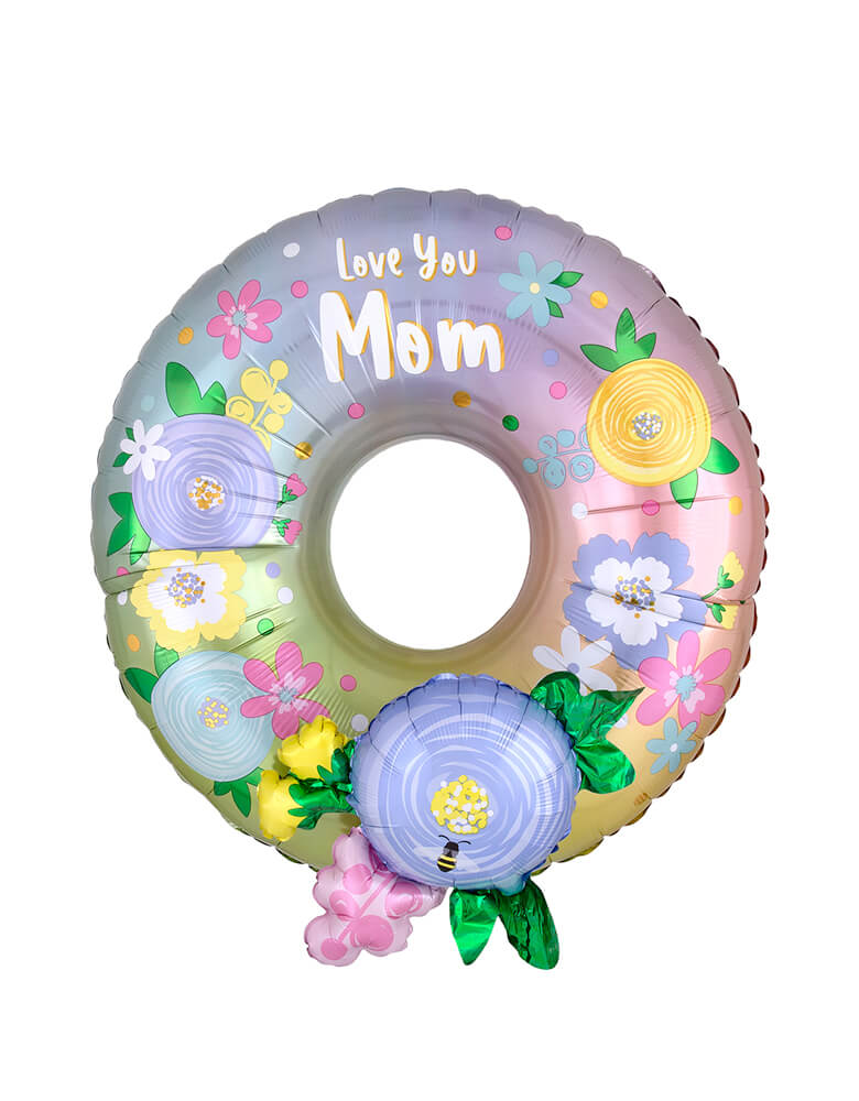 Anagram Balloons - Love You Mom Wreath Multi-Foil Balloon. 40825 Love Mom Wreath Multi balloon. With a sweet message "Love You Mom", Celebrate Mother's Day with this beautiful floral wreath.