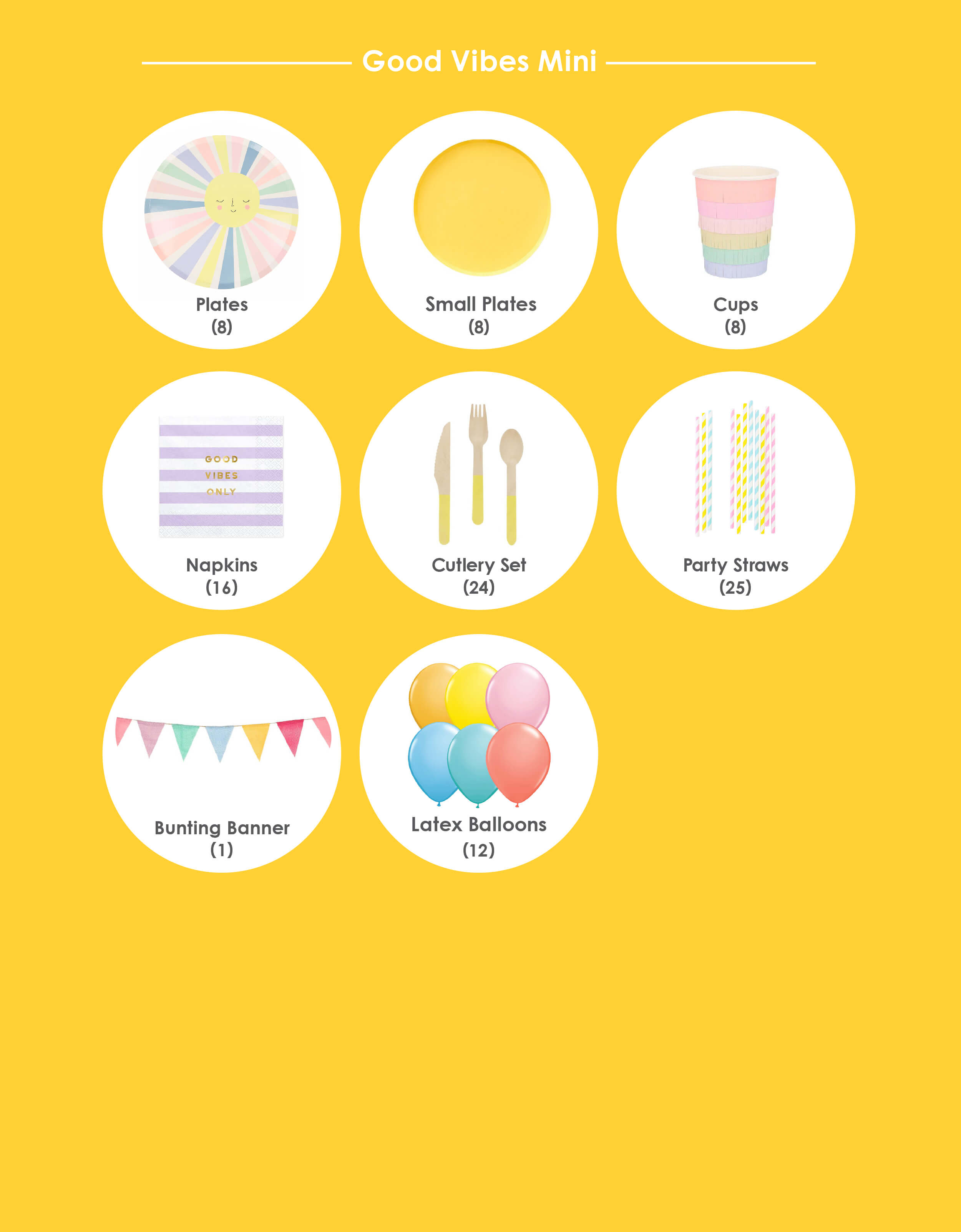 Momopartys in a box, Morden Party tablewares, Party Supplies, Party inspiration for a good vibes theme. Box included Rainbow Sun Dinner Plates, Yellow Side Plates, Rainbow Sun Cups, Good Vibes Napkins, Yellow Wooden Cutlery , Mixed Pastel Striped Straws, Good-vibes-themed 11" Latex Balloon Mix*, Multicolor Bunting Banner. DIY party kit for a kids Rainbow themed birthday party, summer Party, fruity party, good vibes party, you are my sunshine party, post quarantine celebration